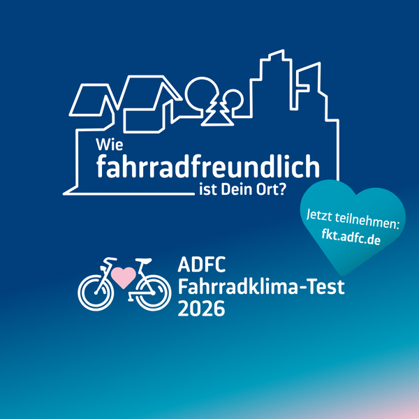 Bild vergr&ouml;&szlig;ern: ADFC-Fahrradklima-Test 2026